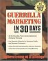 Guerrilla Marketing in 30 Days