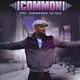 Use Common Sense