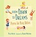 Search : From Dawn to Dreams: Poems for Busy Babies