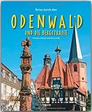 Produkt-Bild: Reise durch den Odenwald und die Bergstra&szlig;e