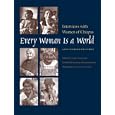 Every Woman Is a World: Interviews with Women of Chiapas (Louann Atkins Temple Women and Culture) by  Gayle Walker, Kiki Su�rez, Carol Karasik, and Elena Poniatowska