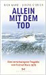 Allein mit dem Tod: Eine verschwiegene Trag�die vom Fastnet Race 1979