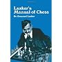 Lasker's Manual of Chess by Emanuel Lasker