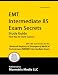 Search : EMT Intermediate 85 Exam Secrets Study Guide: EMT-I 85 Test Review for the National Registry of Emergency Medical Technicians (NREMT) Intermediate 85 Exam (EMT Intermediate 85)