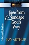 Free from Bondage God's Way: Galatians/Ephesians (The International Inductive Study Series)
