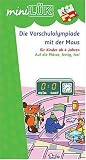 miniL&Uuml;K Mit der Maus: L&Uuml;K mini - Vorschulolympiade mit der Maus 2: Auf die Pl&auml;tze fertig los! - Heinz Vogel