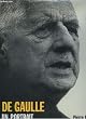 De gaulle, un portrait