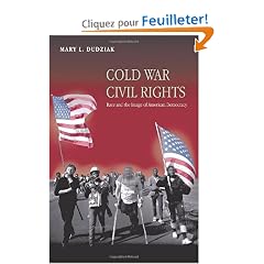 Cold War Civil Rights: Race and the Image of American Democracy