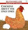 Chickens Aren't the Only Ones