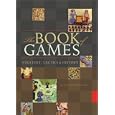 The Book of Games: Strategy, Tactics and History by  Jack Botermans