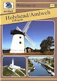 Welcome to Holyhead/ Amlwch (Caergybi)