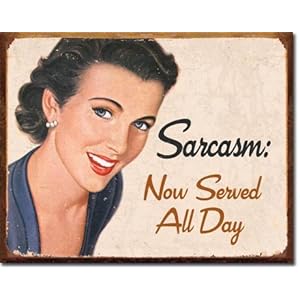 Vintage Funny Signs on Amazon Com  Vintage Funny Metal Sign Ephemera Sarcasm Now Served All