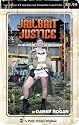 Jailbait Justice: The Girl with the Big Iron on Her Hip