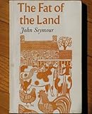 The fat of the land