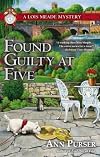 Found Guilty at Five (Lois Meade Mystery)