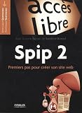 Spip 2 : Premiers pas pour cr�er son site web