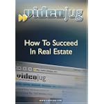 How To Succeed In Real Estate
