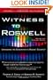 Witness to Roswell: Unmasking the Government's Biggest Cover-up (Revised and Expanded Edition)