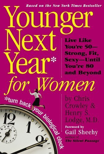 Younger Next Year for Women [Hardcover]