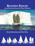Building Badger & The Benford Sailing...