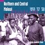 Northern and Central Malawi 1950, '57, '58