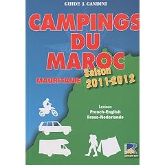 Camping du Maroc et de la Mauritanie 2011-2012