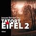 Tatort Eifel 2: Krimi-Anthologie
