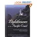 Lighthouses of the Pacific Coast: Your Guide to the Lighthouses of California, Oregon, and Washington (Pictorial Discovery Guide)