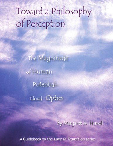 toward a philosophy of perception the magnitude of human potential cloud optics