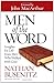 Men of the Word: Insights for Life from Men Who Walked with God