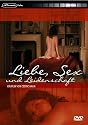 Liebe, Sex und Leidenschaft
