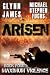 Arisen, Book Four - Maximum Violence