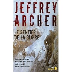 Le sentier de la gloire : Inspir� d'une histoire vraie