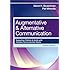 Augmentative and Alternative Communication: Supporting Children and Adults with Complex Communication Needs, Fourth Edition