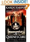 The Queene's Cure (Elizabeth I Mysteries, Book 4)