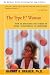 Books : The Type E* Woman: How to Overcome the Stress of Being Everything to Everybody
