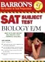 SAT Subject Test Biology E/M, 2nd Edition (Barron's SAT Subject Test Biology E/M)