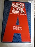 A concise course in A-level statistics