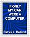 If Only My Car Were a Computer (Short Humor)