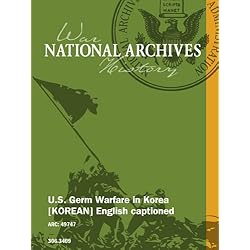 U.S. Germ Warfare in Korea [KOREAN] English captioned