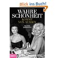 Wahre Sch�nheit kommt von au�en