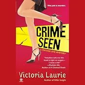 Crime Seen: Psychic Eye Mysteries, Book 5 | [Victoria Laurie]