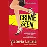Crime Seen: Psychic Eye Mysteries, Book 5