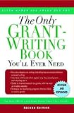 Only Grant-Writing Book You ll Ever Need