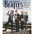 The Complete Beatles Chronicle: The Definitive Day-By-Day Guide to the Beatles' Entire Career