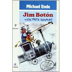 Jim Boton Y Los Trece Salvajes (Spanish Edition) by Michael Ende