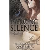 piercing silence grey wolves novellas volume 1