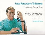 Fixed Restorative Techniques (Dental Laboratory Technology Manuals)