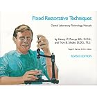 Click here to buy Fixed Restorative Techniques (Dental Laboratory Technology Manuals) by Henry V. Murray, Troy B. Sluder, and Roger E. Barton.