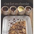 C'est fort en chocolat